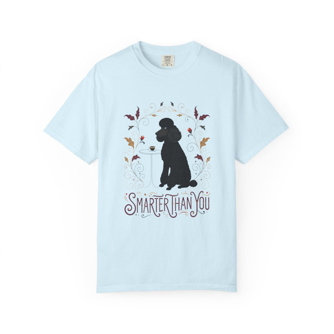 Chambray — Front | Poodle 'Smarter Than You' Garment-Dyed Tee