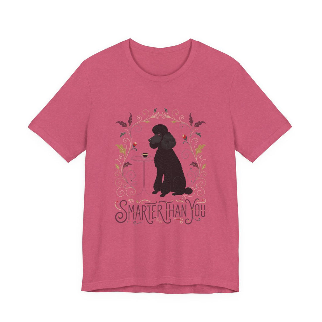 Heather Raspberry — Front | Poodle 'Smarter Than You' Tee