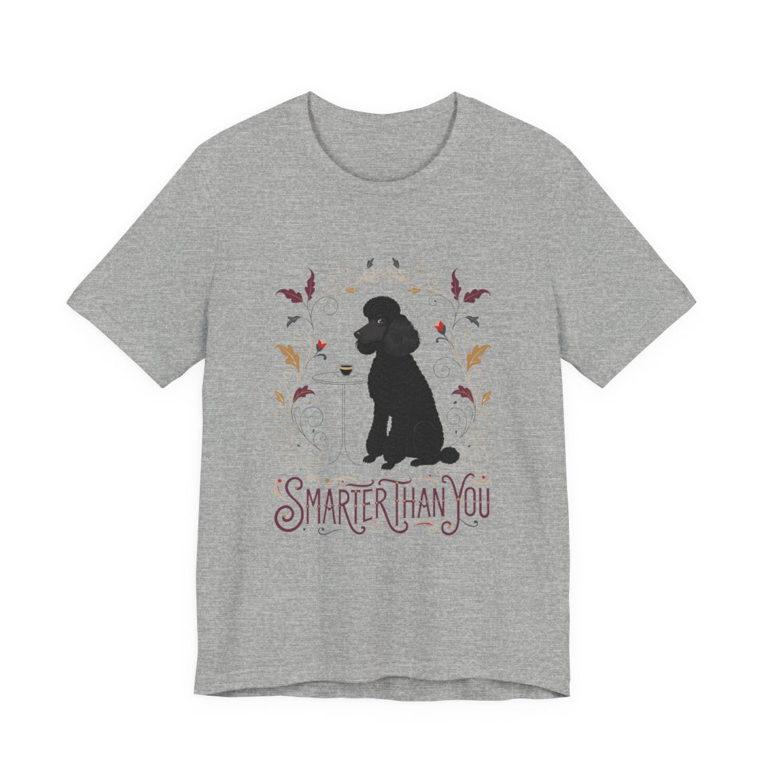Athletic Heather — Front | Poodle 'Smarter Than You' Tee