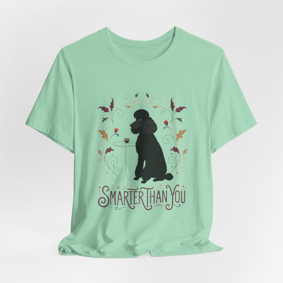 Heather Mint — Hanging | Poodle 'Smarter Than You' Tee