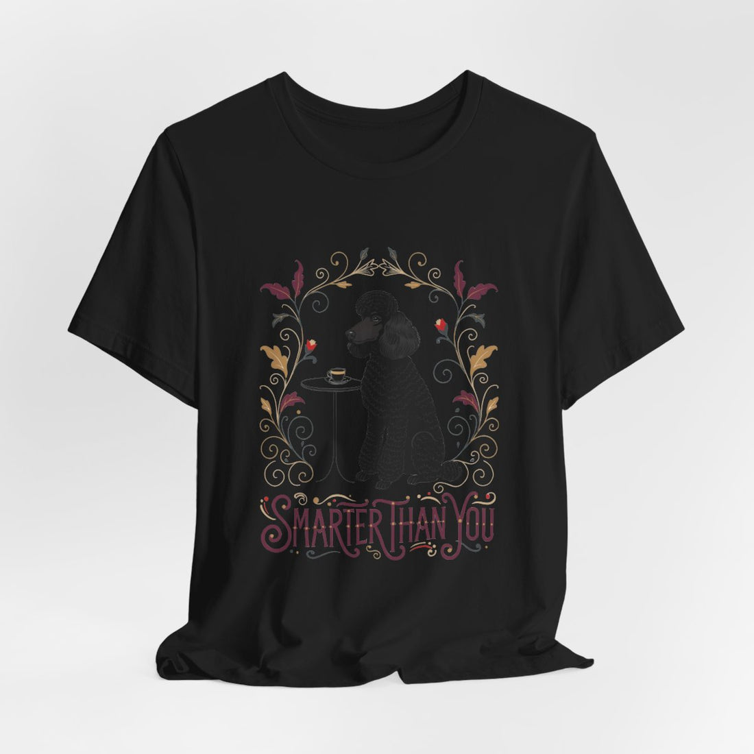 Black — Hanging | Poodle 'Smarter Than You' Tee