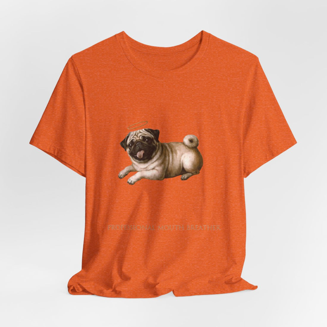 Heather Orange — Hanging | Pug 'Professional Mouth Breather' Tee