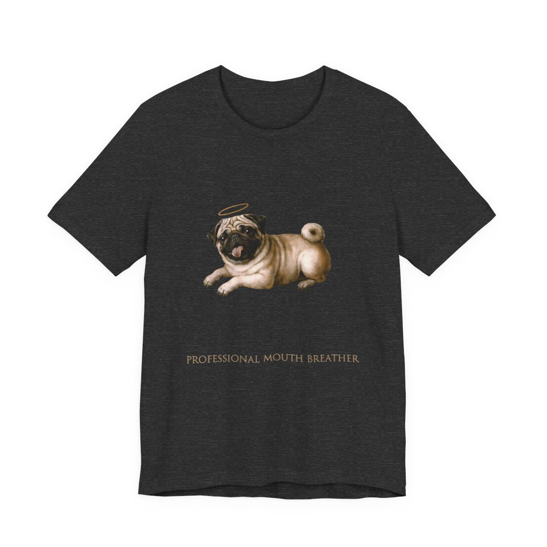 Dark Grey Heather — Front | Pug 'Professional Mouth Breather' Tee