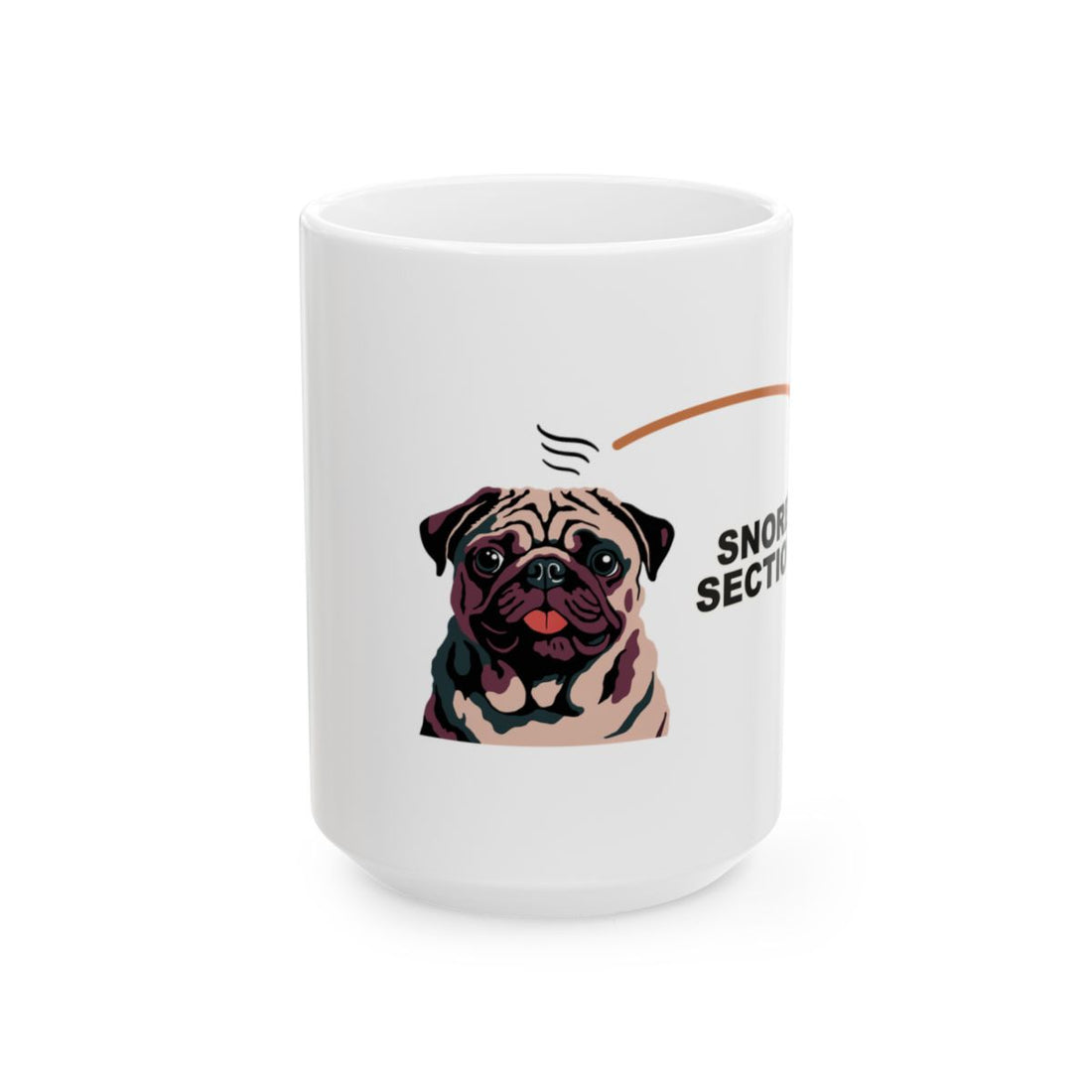 15oz — Front | Pug Snore Section Coffee Mug