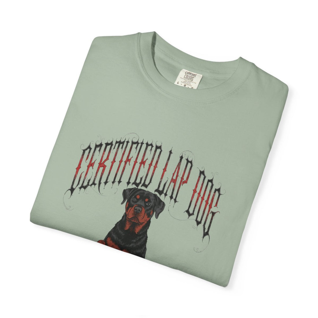 Bay — Folded | Rottweiler 'Certified Lap Dog' Garment-Dyed Tee