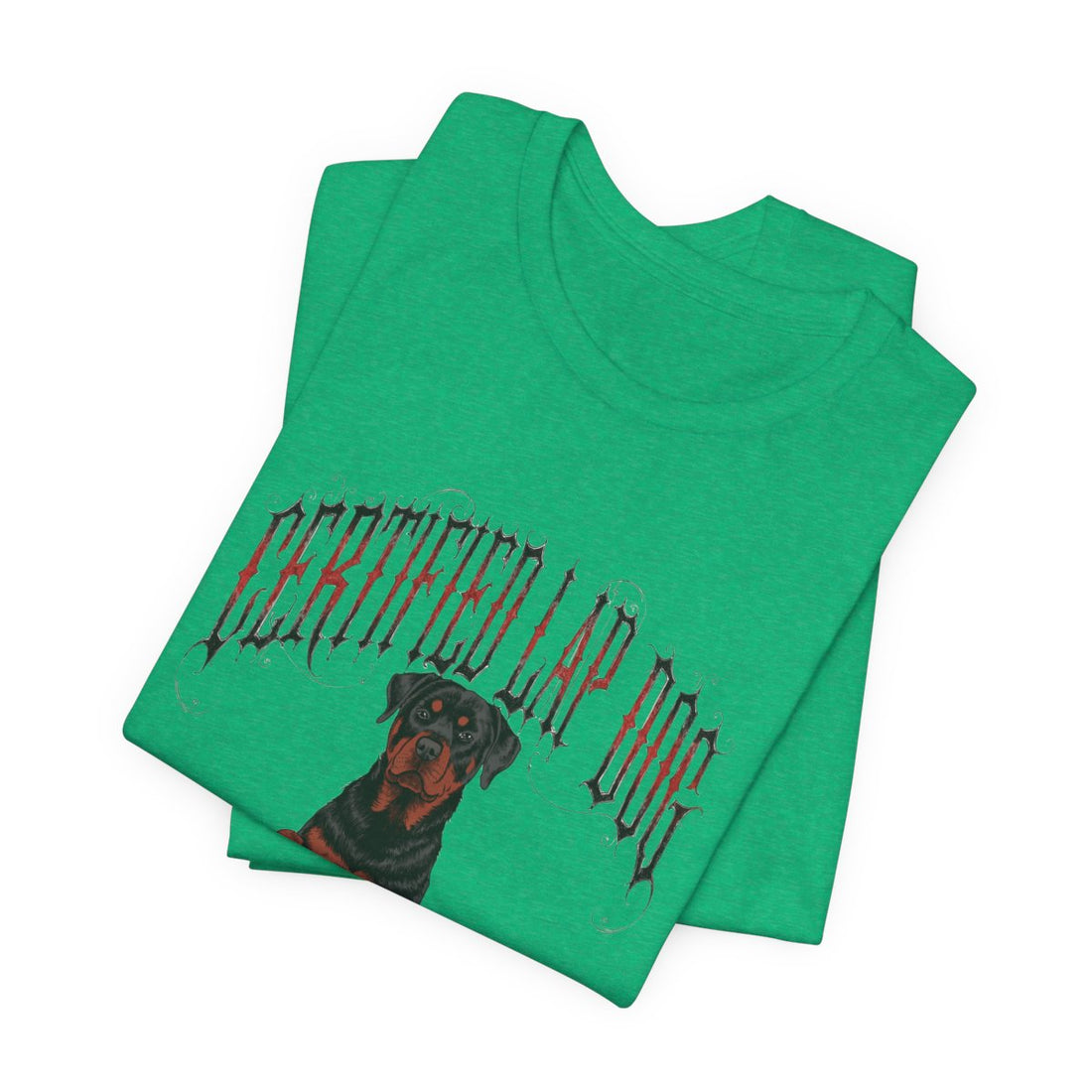 Heather Kelly — Folded | Rottweiler 'Certified Lap Dog' Tee