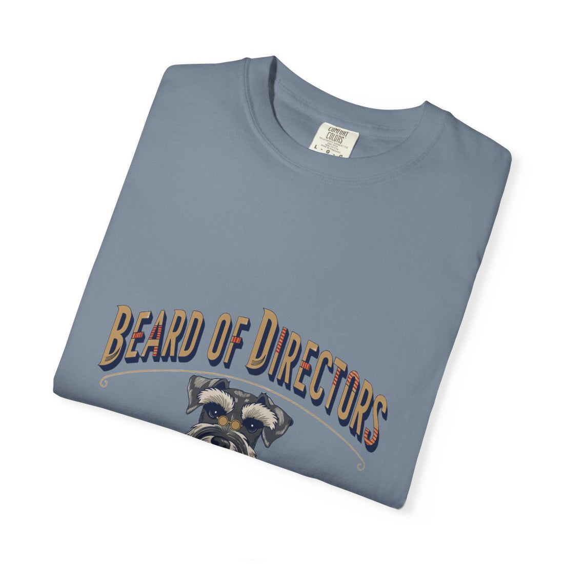 Blue Jean — Folded | Schnauzer 'Beard Of Directors' Garment-Dyed Tee