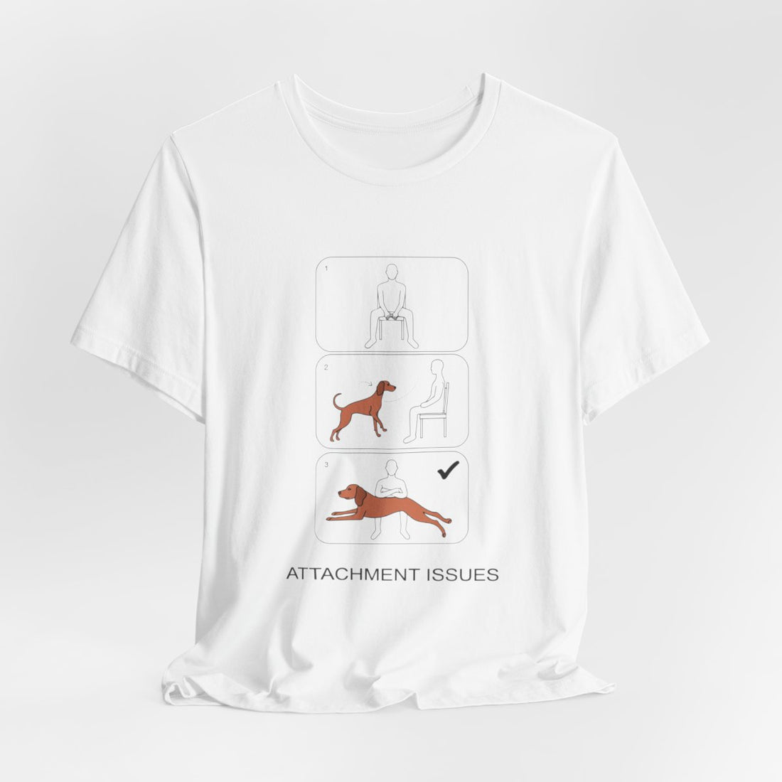 White — Hanging | Vizsla 'Attachment Issues' Tee